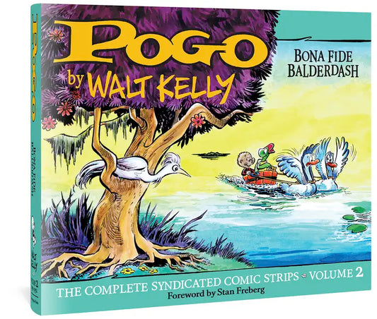 Pogo the Complete Syndicated Comic Strips: Volume 2: Bona Fide Balderdash - Hardcover