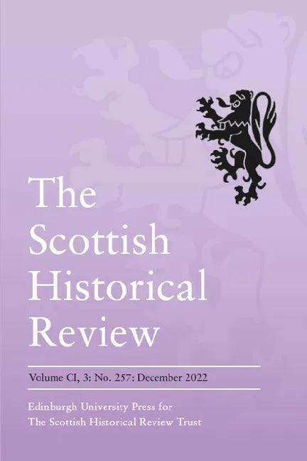 The Declaration of Arbroath, 1320-2020: Scottish Historical Review: Volume 101, Issue 3 - Paperback