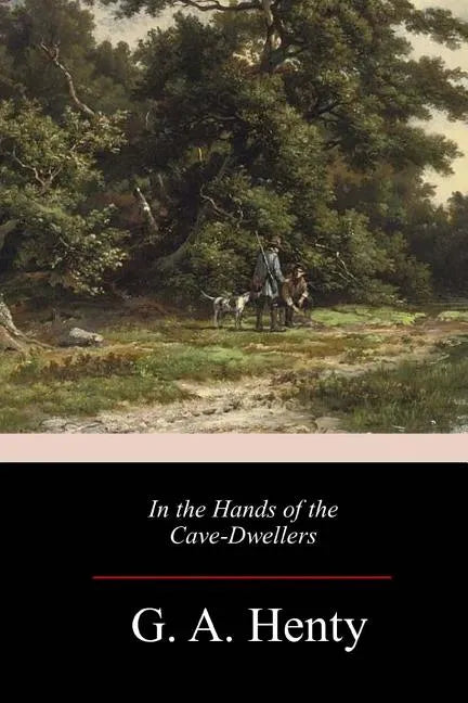 In the Hands of the Cave-Dwellers - Paperback