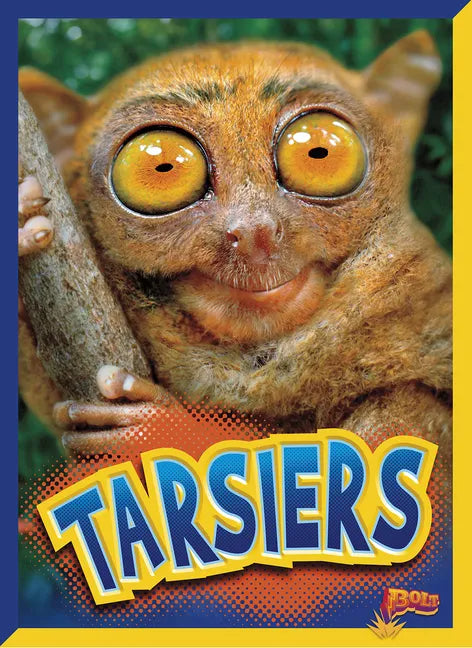 Tarsiers - Library Binding