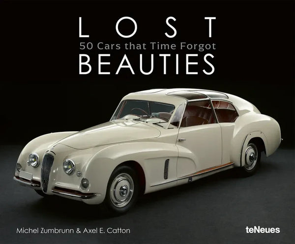 Lost Beauties: 5 Cars That Time Forgot - Hardcover