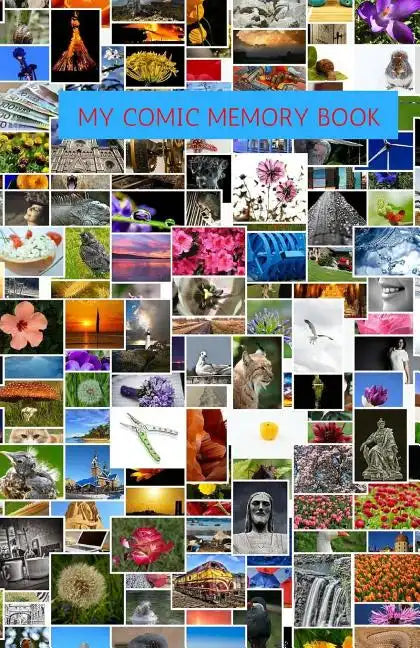 My Comic Memory Book: Classic Keepsake Memory Book/Photo Album for all occasions - Paperback