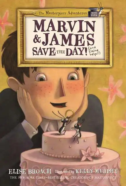 Marvin & James Save the Day and Elaine Helps! - Paperback