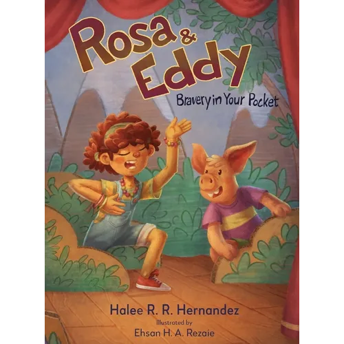 Rosa & Eddy: Bravery in Your Pocket - Hardcover