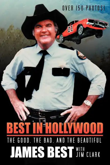 Best in Hollywood: The Good, the Bad, and the Beautiful - Paperback