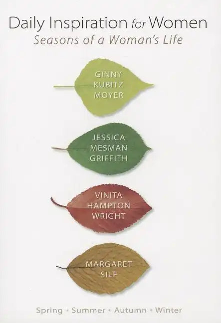 Daily Inspiration for Women: Seasons of a Woman's Life - Paperback