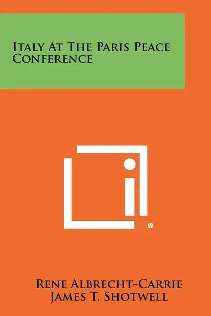 Italy At The Paris Peace Conference - Paperback