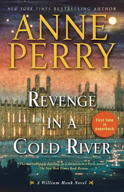 Revenge in a Cold River: A William Monk Novel - Paperback
