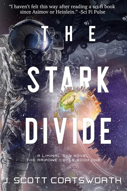 The Stark Divide: Liminal Sky: The Ariadne Cycle Book 1 - Paperback