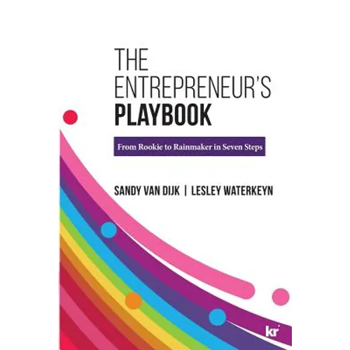 The Entrepreneur's Playbook: From Rookie to Rainmaker in Seven Steps - Paperback