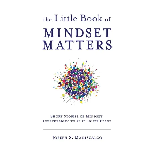 The Little Book of Mindset Matters - Paperback