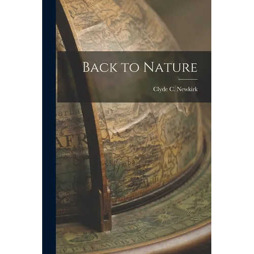 Back to Nature - Paperback