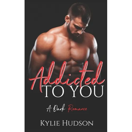 Addicted To You - A BWWM Alpha Male BBW Enemies To Lovers Romance - Paperback