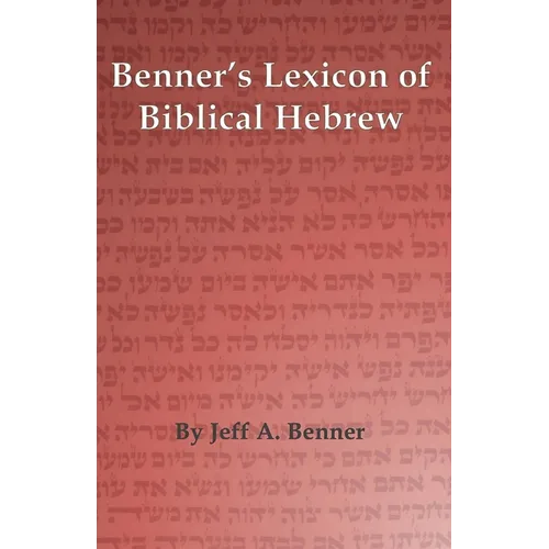 Benner's Lexicon of Biblical Hebrew - Paperback