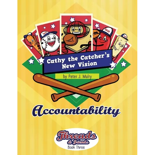 Cathy the Catcher's New Vision: Accountability - Paperback