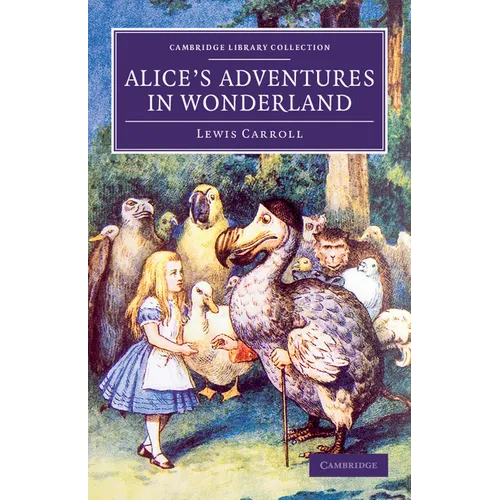 Alice's Adventures in Wonderland - Hardcover