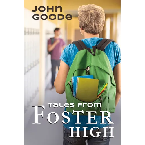 Tales from Foster High: Volume 1 - Paperback