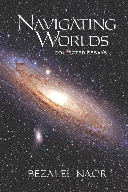 Navigating Worlds: Collected Essays (2006-2020) - Paperback