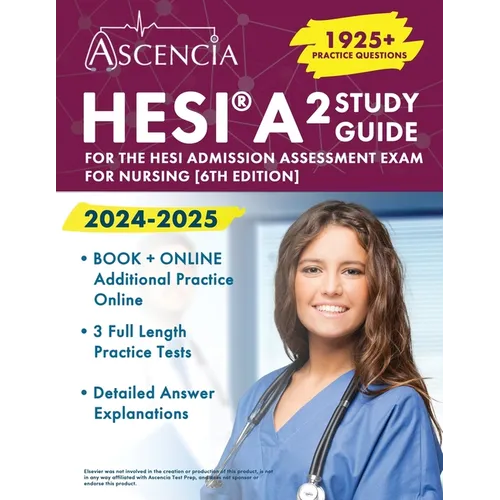 HESI A2 Study Guide 2024-2025: 1925+ Practice Questions for the HESI Admission Assessment Exam for Nursing - Paperback