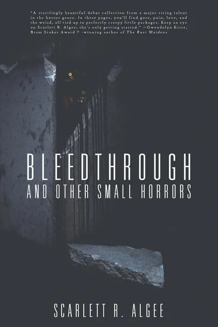 Bleedthrough and Other Small Horrors - Paperback