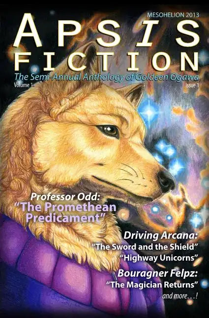 Apsis Fiction Volume 1, Issue 1: Mesohelion 2013: The Semi-Annual Anthology of Goldeen Ogawa - Paperback