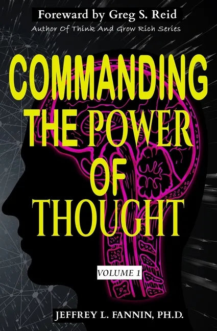 Commanding The Power of Thought - Volume 1 - Paperback