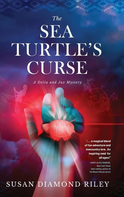 The Sea Turtle's Curse: A Delta and Jax Mystery - Hardcover