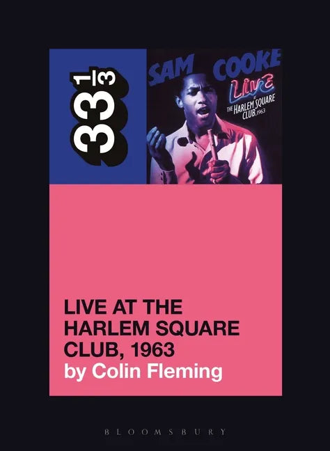 Sam Cooke's Live at the Harlem Square Club, 1963 - Paperback