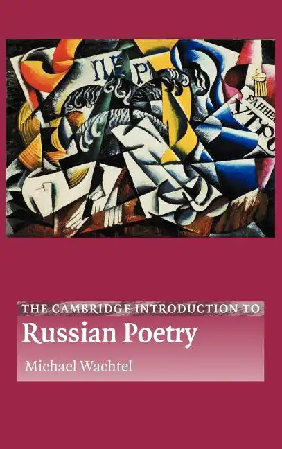 The Cambridge Introduction to Russian Poetry - Hardcover