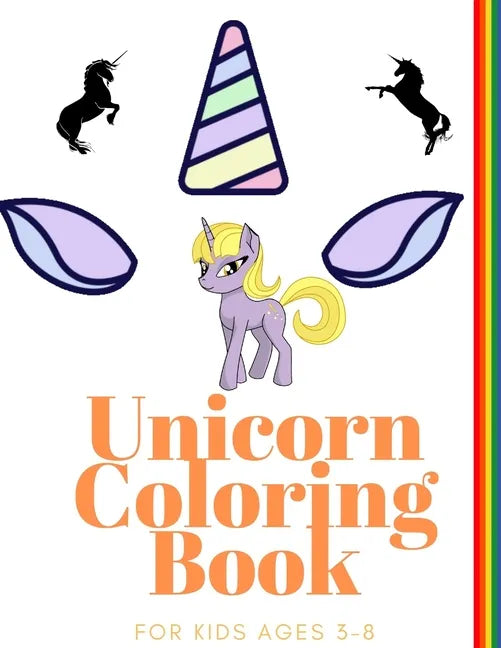 Unicorn Coloring Book for Kids Ages 3-8 - Paperback