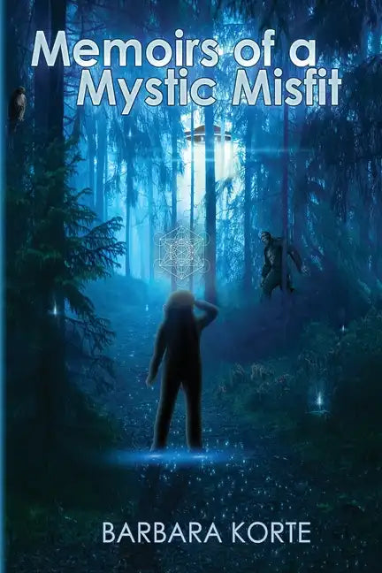 Memoirs of a Mystic Misfit: Healing Disfunction in Programming to Unlock Your Unlimited Potential - Paperback