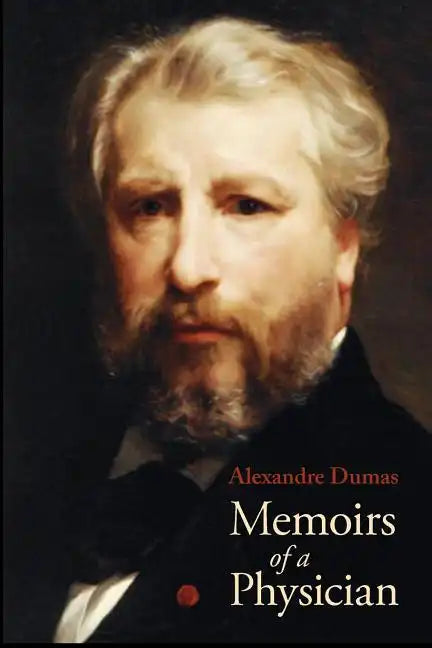 Memoirs of a Physician - Paperback