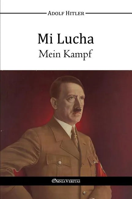 Mi Lucha - Mein Kampf - Paperback