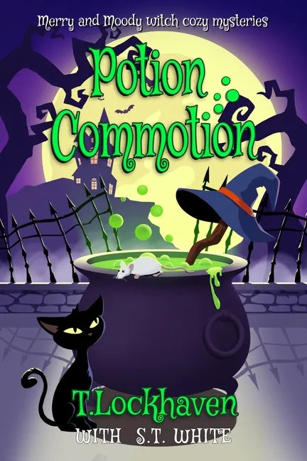Potion Commotion (Book 1): Merry and Moody Witch Cozy Mysteries - Paperback