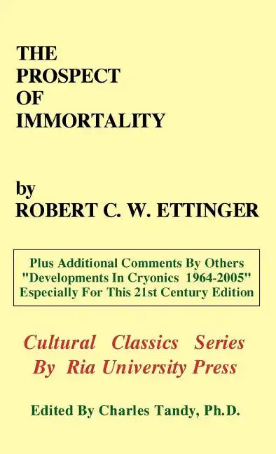 The Prospect of Immortality - Hardcover