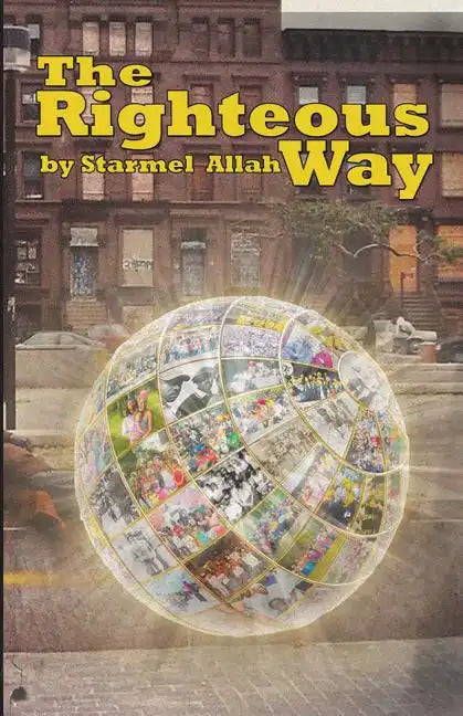 The Righteous Way - Paperback