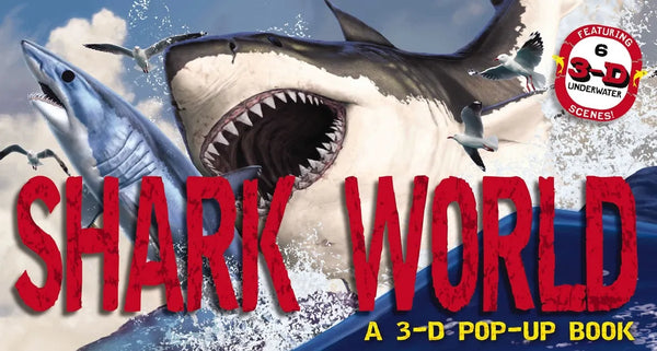 Shark World: A 3-D Pop-Up Book - Hardcover