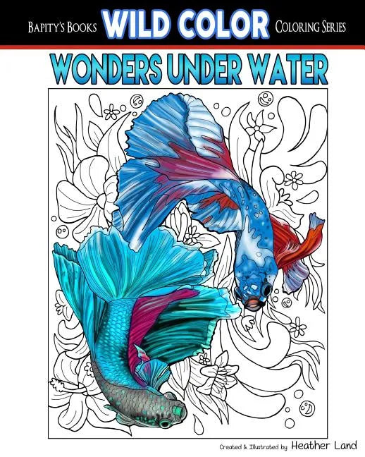 Wonders Under Water: Adult Coloring Book - Paperback