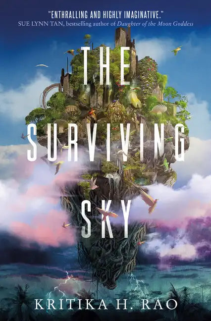 The Surviving Sky: The First Title in the Rages Trilogy Series - Paperback
