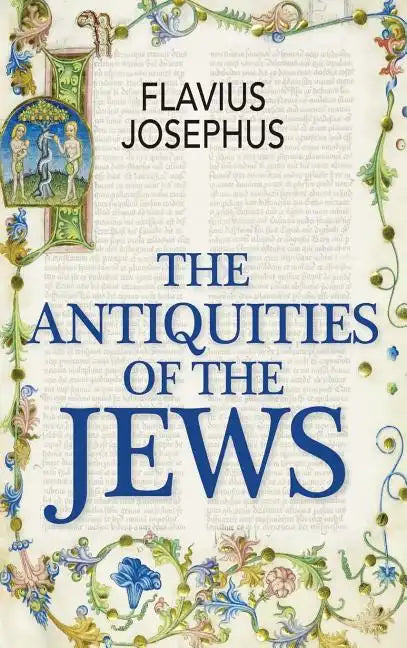 The Antiquities of the Jews - Hardcover