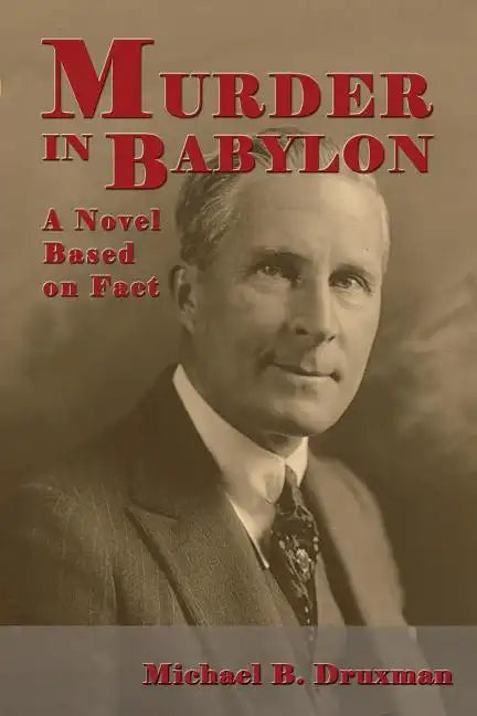 Murder In Babylon: A Novel Based on Fact - Paperback
