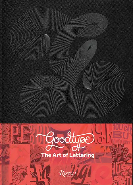The Art of Lettering: Perfectly Imperfect Hand-Crafted Type Design - Hardcover