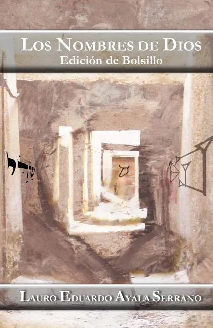 Los Nombres de Dios: Edicion de Bolsillo - Paperback