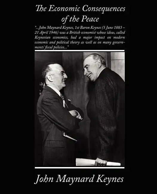 The Economic Consequences of the Peace - Paperback