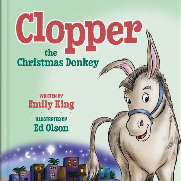 Clopper, the Christmas Donkey - Hardcover