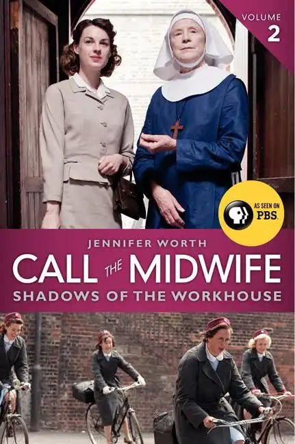 Call the Midwife: Shadows of the Workhouse - Paperback