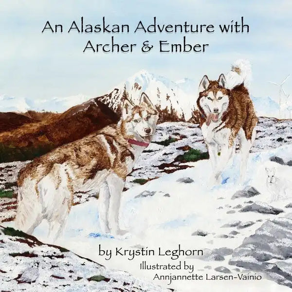 An Alaskan Adventure with Archer & Ember - Paperback