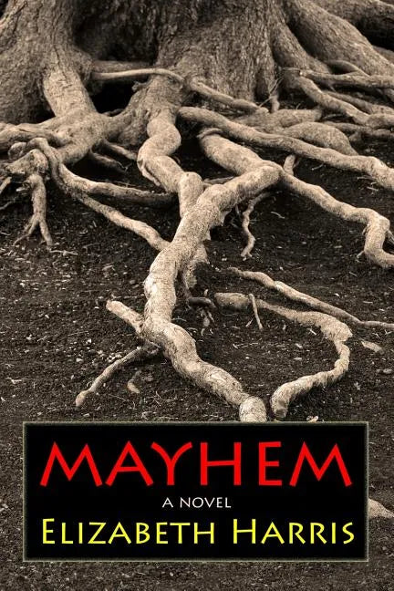 Mayhem: Three Lives of a Woman - Paperback