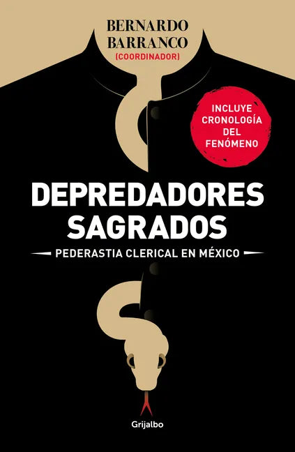 Depredadores Sagrados: Pederastía Clerical En México / Sacred Predators - Paperback
