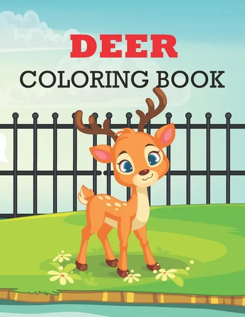 Deer Coloring Book: deer coloring book kids relaxation - Paperback